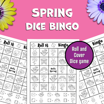 Spring Dice Bingo | Roll and Cover | Spring Activity | Dice Game | 30 Cards
