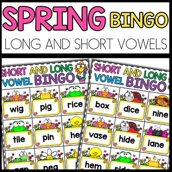 Preview of Spring Bingo Game Short and Long Vowel Words Activities