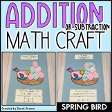 Spring Bird Addition or Subtraction Math Craft