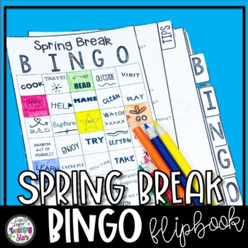 Preview of Spring Break  Activities Bingo Flipbook