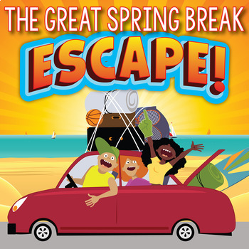Preview of SPRING BREAK Escape Room (Team Building Activities)