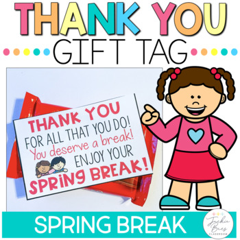 Preview of Spring Break Gift Tag | Teacher Appreciation Tag