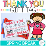 Spring Break Gift Tag | Teacher Appreciation Tag