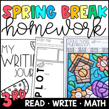 Preview of Spring Break Homework for 3rd Grade - Reading, Writing, and Math Practice