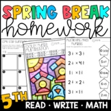 Spring Break Homework for 5th Grade - Reading, Writing, an