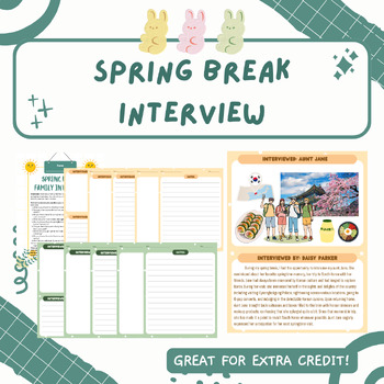 Preview of Spring Break Interview | Spring Activity | Extra Credit Assignment