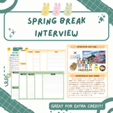 Spring Break Interview | Spring Activity | Extra Credit As