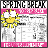 Spring Break Literacy & Math Packet NO PREP