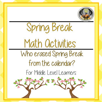 Preview of Spring Break Math Activities (CSI)