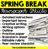 Spring Break Writing - Newspaper Article (creative writing, template & rubric)