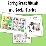 Spring Break Pack: Visuals, Social Stories, Communication 