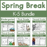 Spring Break Packet Grade K-5 BUNDLE