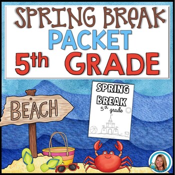 Preview of Spring Break Packet for 5th Grade | HOME LEARNING
