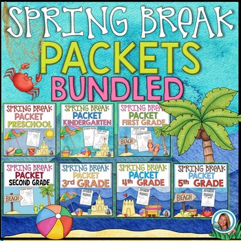 Preview of Spring Break Packets BUNDLED PreK-5th  | AT HOME LEARNING | Distance Learning