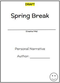 Preview of Spring Break (Personal Narrative Outline)