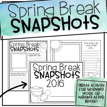 Preview of Spring Break Snapshots