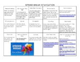 Spring Break Staycation Distance Learning Choice Board