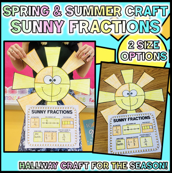 Preview of  Summer Fraction Craft- Bulletin Board Hallway- March May June End of Year