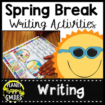 Preview of Spring Break Writing Activities