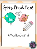 Spring Break Writing Journal
