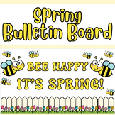 Spring Bulletin Board | Bee Theme