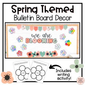 Preview of Spring Bulletin Board Decor | Writing Activity | We Are Blooming Theme