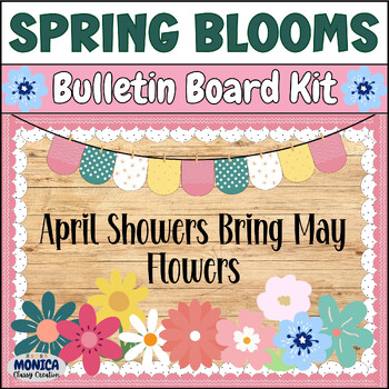 Preview of April Showers Bring May Flowers Bulletin Board Kit Spring Classroom Door Decor
