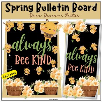 Preview of Alway Bee Kind Spring Bulletin Board Kit Easter Door Decor | Printable| Editable
