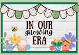 Spring Bulletin Board Kit - In Our Growing Era