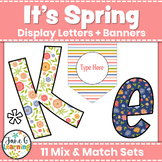 Spring Bulletin Board Letters & Editable Banners | Spring 