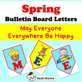 Preview of Spring Bulletin Board Letters May Everyone Everywhere Be Happy