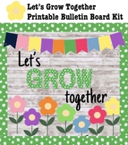 Spring Bulletin Board Printable Kit, Let’s Grow Together f