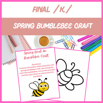 Preview of Spring Bumblebee Final /k/ Craft - Articulation, Speech | Digital Resource