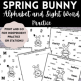 Spring Bunny - Sight Word and Alphabet Practice - NO PREP 