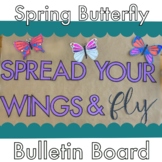Spring Butterfly Bulletin Board and Writing Activity