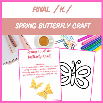 Preview of Spring Butterfly Final /k/ Craft - Articulation, Speech | Digital Resource