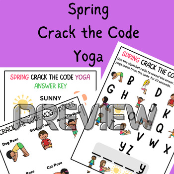 Preview of Spring CRACK THE CODE Yoga, Movement, Gross Motor, OT, PT, Sensory, PE