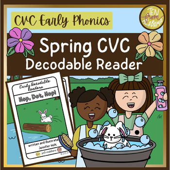 Preview of Spring CVC Decodable Reader Kindergarten- Bunny Story