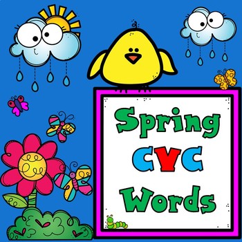Preview of Spring CVC Word Work | Distance Learning