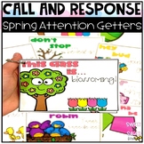 Spring Call and Response Attention Getters