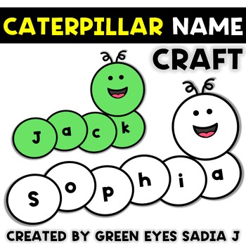 Spring Caterpillar Name Craft Editable Name Activity by Green Eyes ...