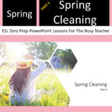 Spring Cleaning for ESL and Newcomers | Talk about Chores 