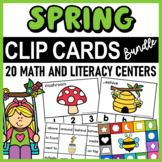 Spring Clip Cards Bundle | Kindergarten Math and Literacy Centers