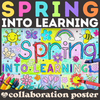 Preview of Spring Collaborative Poster Activity | Classroom Community Collaboration Project