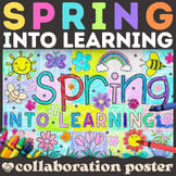 Spring Collaborative Poster Activity | Classroom Community