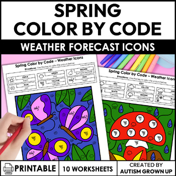 Preview of Spring Color By Code | Weather Forecast Icons | Special Education