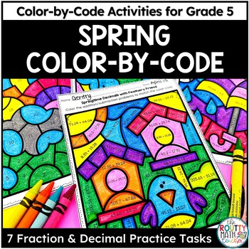 Preview of Spring Color by Code Math Activities: Operations with Decimals and Fractions