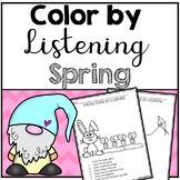 Spring Color by Listening (A Following Directions Activity)