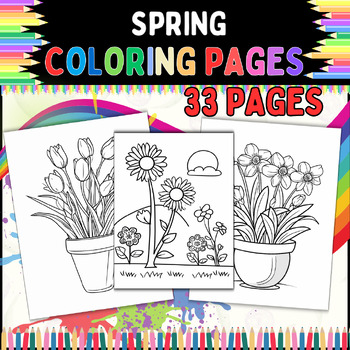 Preview of Spring Coloring Pages: 33 Easy Spring Coloring Pages for Toddlers & Pre-K to 5