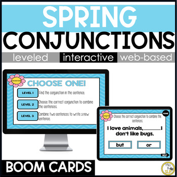 Preview of Spring Conjunctions - Grammar Skill Builder - Digital Boom Cards